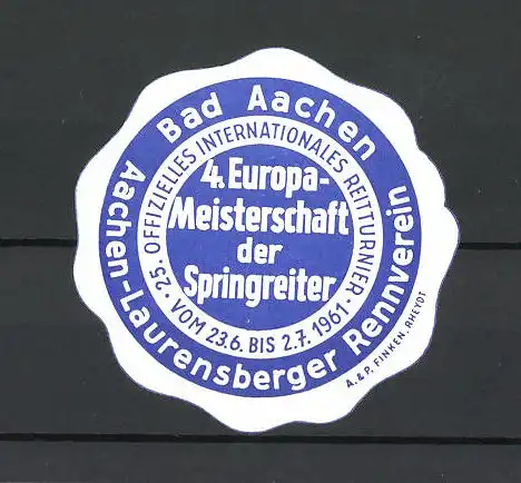 Reklamemarke Bad Aachen, 25. Offizielles Internationales Reitturnier 1961, 4.Europameisterschaften der Springreiter