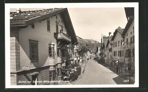 AK Matrei am Brenner, Strassenansicht mit Gasthof Lamm