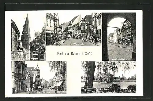 AK Kamen, Schiefer Turm, Weststrasse, Marktdurchblick, Bahnhofstrasse, Am Koppelteich