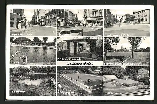 AK Wattenscheid, Westenfelderstrasse, Oststrasse, Hochstrasse m. Postamt, Freibad, Partie a. Ehrenmal, Rollschuhbahn