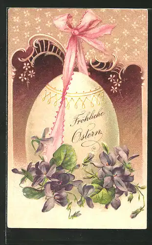 Lithographie Fröhliche Ostern, Osterei mit rosa Schleife und Veilchen