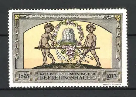 Reklamemarke Befreiungskriege, 50 Jahrfeier der Eröffnung der Befreiungshalle 1863-1913, zwei Träger mit Modell