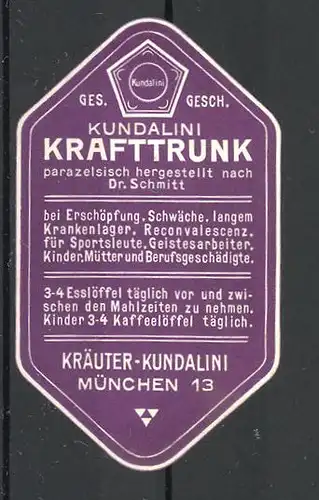 Reklamemarke München, Kundalini "Krafttrunk" nach Dr. Schmitt