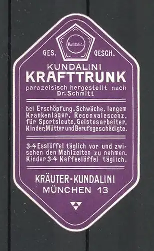 Reklamemarke München, Kundalini Krafttrunk nach Dr. Schmitt
