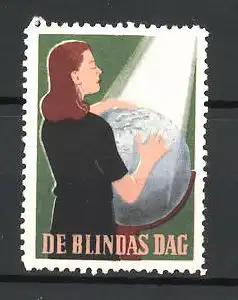 Reklamemarke Der Blindentag, blinde Frau mit Weltkugel