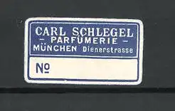 Reklamemarke München, Parfümerie Carl Schlegel