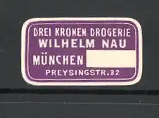 Reklamemarke München, Drei Kronen Drogerie Wilhelm Nau