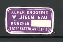 Reklamemarke München, Alpen Drogerie Wilhelm Nau