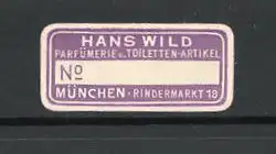 Reklamemarke München, Parfümerie und Toilettenartikel Hans Wild