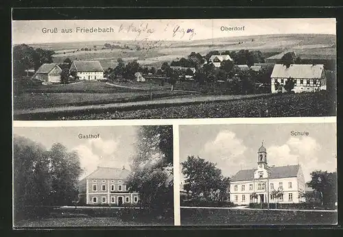 AK Friedebach, Oberdorf, Gasthof, Schule