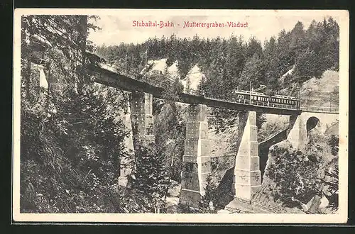 AK Stubaital-Bahn am Muttergraben-Viadukt