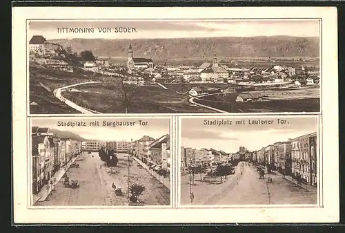 AK Tittmoning, Stadtplatz mit Burghauser Tor, Stadtplatz mit Laufener Tor, Totalansicht