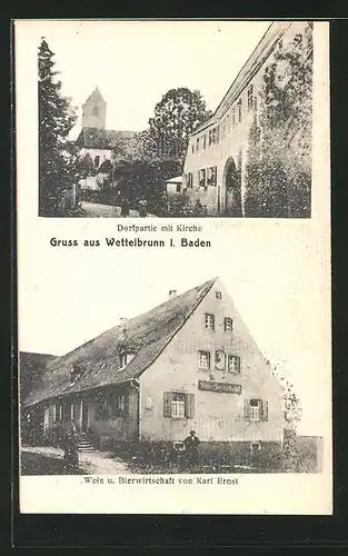 AK Wettelbrunn / Baden, Dorfpartie mit Kirche, Wein & Bierwirtschaft Ernst