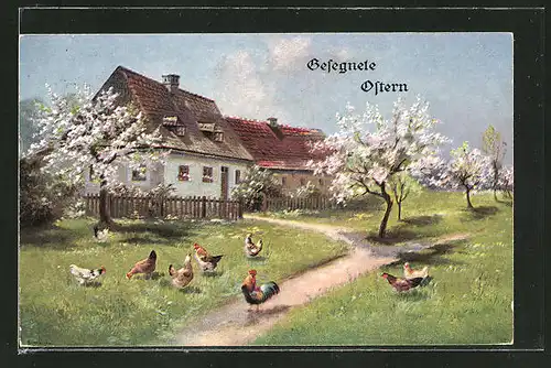 Künstler-AK Alfred Schönian: Gesegnete Ostern, Hühner auf der Wiese vor einem Haus