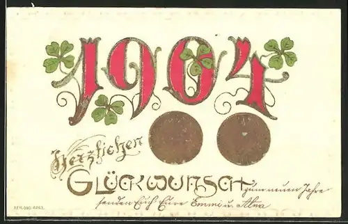 Präge-AK Jahreszahl 1904 mit Münz-Geld und vierblättrigem Klee