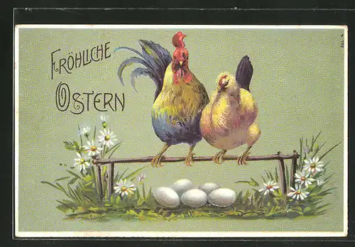 Präge-AK Hühnerpaar auf der Stange betrachtet die Eier, "Fröhliche Ostern"