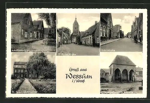 AK Wessum, Am Kirchplatz, Blick zur Kirche, Schulstrasse, St. Friedrich-Hospital, Kriegergedächtnis-Kapelle