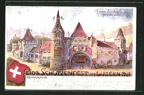 Künstler-AK Luzern, Eidg. Schützenfest 1901, Grosse Festhalle (Gesamtansicht)