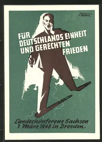 Künstler-AK Dresden, Landeskonferenz Sachsen 1.3.1948, Für Deutschlands Einheit und gerechten Frieden