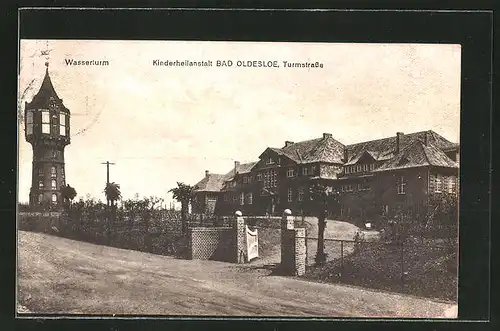 AK Bad Oldesloe, Wasserturm und Kinderheilanstalt in der Turmstrasse