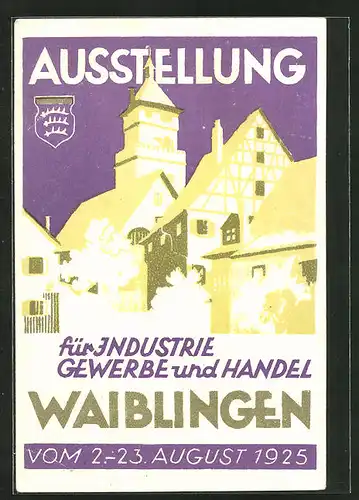 AK Waiblingen, Ausstellung für Industrie, Gewerbe und Handel 1925