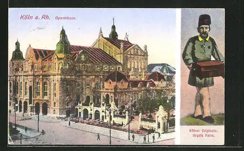 AK Köln, Kölner Originale, Urgels Palm mit Leierkasten, Opernhaus