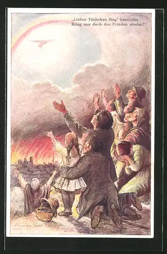 AK "Liebes Täubchen flieg' hernieder, Bring uns doch den Frieden wieder!", betende Frauen, Friedensbewegung