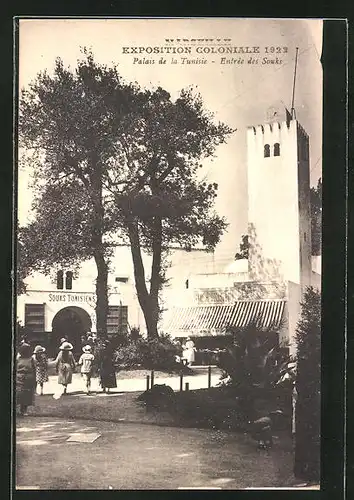 AK Marseille, Exposition coloniale 1922, Palais de la Tunisie, Entrée des Souks