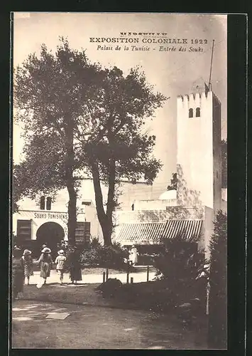 AK Marseille, Exposition coloniale 1922, Palais de la Tunisie, Entrée des Souks