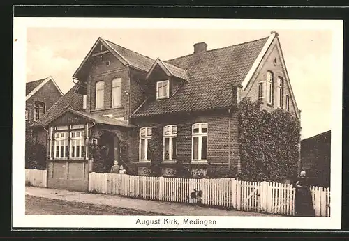 AK Medingen, Haus von August Kirk