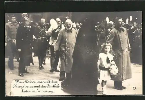 AK Das Kaiserpaar mit dem Kronprinzen und den Fürstlichkeiten im Trauerzuge, Kronprinz Wilhelm von Preussen