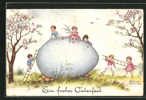 Künstler-AK Hannes Petersen: Ein frohes Osterfest, Kinder klettern auf riesiges Ei