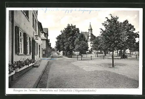AK Usingen im Taunus, Marktplatz mit Volksschule & Hugenottenkirche