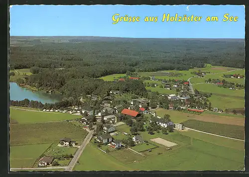 AK Holzöster-Franking, Ortspanorama mit See aus der Luft gesehen