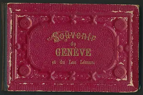 Leporello-Album Geneve, mit 24 Lithographie-Ansichten, Theater, Rue Du Mont-Blanc, Lac-Nyon, Vevey, Lausanne u.a.