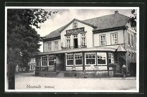 AK Neustadt / Harz, Gasthaus zum Rathskeller