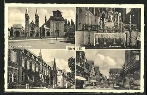 AK Werl i. W., Walburgisstrasse, Ursulinenkloster, Wallfahrtskirche und Gnadenaltar