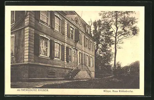 AK Milspe, Haus Rahlenbecke, Altbergische Häuser