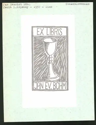 Exlibris von L. Kopecky für Jan Evarist Böhm, Kelch, heiliger Gral