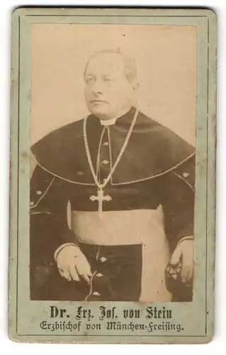 Fotografie Portrait Dr. Frz. Jos. von Stein, Erzbischof von München-Freising