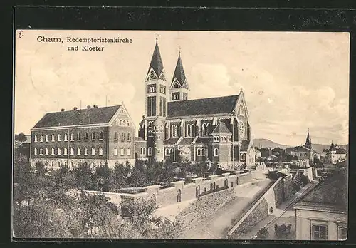 AK Cham /Bayr. Wald, Redemptoristenkirche und Kloster