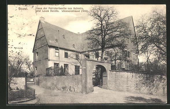 Ak Soest Haus Der Patrizierfamilie Von Schmitz Wiessenstrasse Nr