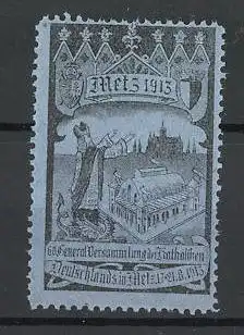 Reklamemarke Metz, 60. General Versammlung der Katholiken Deutschlands 1913, Bischof und Ausstellungshalle, blau