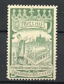 Reklamemarke Metz, 60. General Versammlung der Katholiken Deutschlands 1913, Bischof und Ausstellungshalle, grün