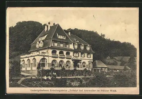 AK Annweiler, Ludwigshafener Erholungsheim "Trifels"