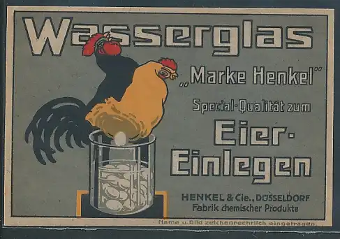 Werbebillet Düsseldorf, Henkel & Cie Fabrik chemischer Produkte, Wasserglas zum Eier einlegen, Hahn & Henne