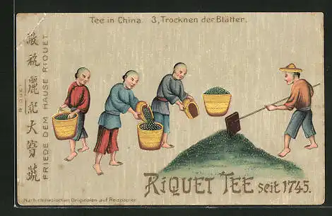 Sammelbild Riquet Tee, Chinesen beim trocknen der Teeblätter