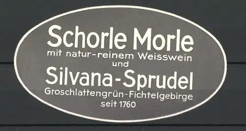 Reklamemarke Schorle Morle und Silvana-Sprudel seit 1760