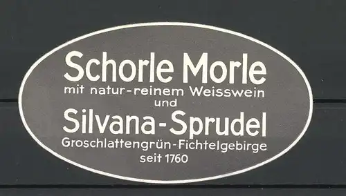 Reklamemarke Schorle Morle und Silvana-Sprudel seit 1760