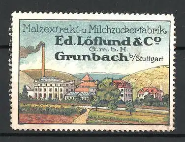 Reklamemarke Ed. Löflund & Co. GmbH, Malzextrakt- und Milchzuckerfabrik, Grunbach